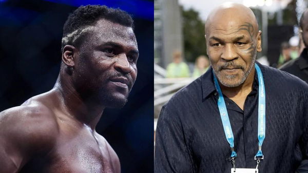 Francis Ngannou and Mike Tyson