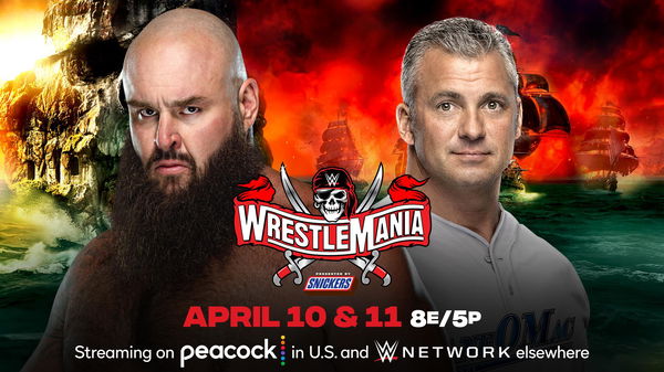 Braun Strowman Shane McMahon WrestleMania 37