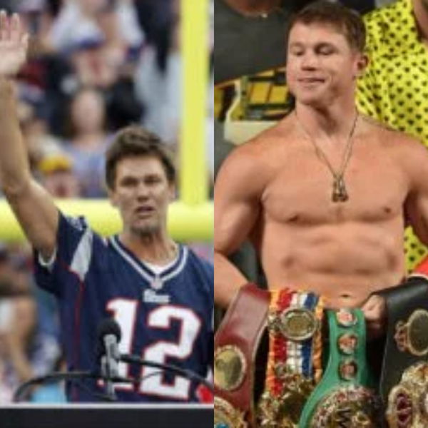 Tom Brady &#038; Canelo Alvarez