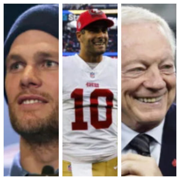 Tom Brady, Jimmy G and Jerry Jones