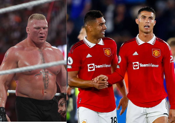 Brock Lesnar Cristiano Ronaldo and Casemiro