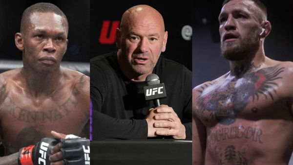 Israel Adesanya, Dana White and Conor McGregor