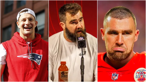 Jason Kelce Travis Kelce Rob Gronkowski