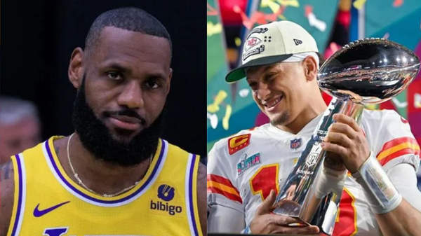 LeBron James and Patrick Mahomes