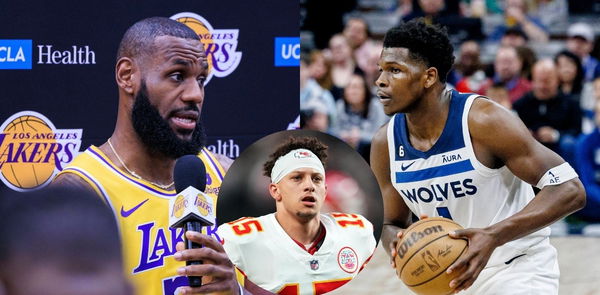 LeBron James, Patrick Mahomes, Anthony Edwards