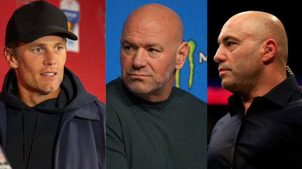 Tom Brady,Dana White,Joe Rogan