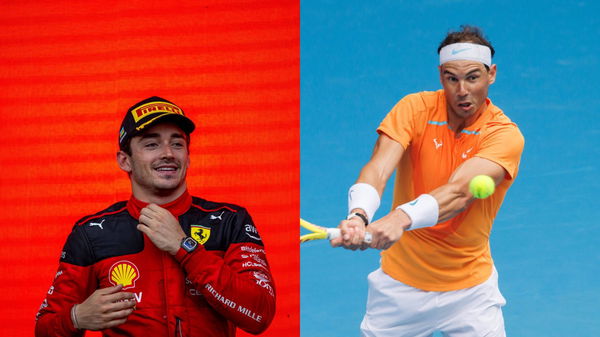 Charles Leclerc &#038; Rafael Nadal