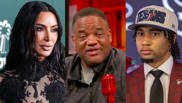 Kim Kardashian, Jason Whitlock, CJ Stroud