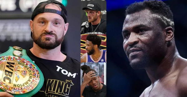 Francis Ngaanou, Tyson Fury, Logan Paul, KSI, Joel Embiid