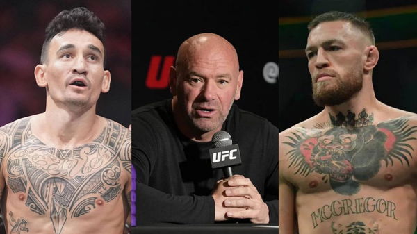 Dana White; Max Holloway; Conor McGregor