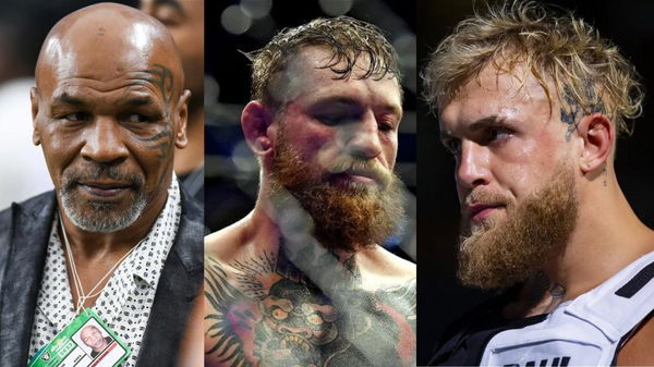 Mike Tyson; Conor McGregor; Jake Paul